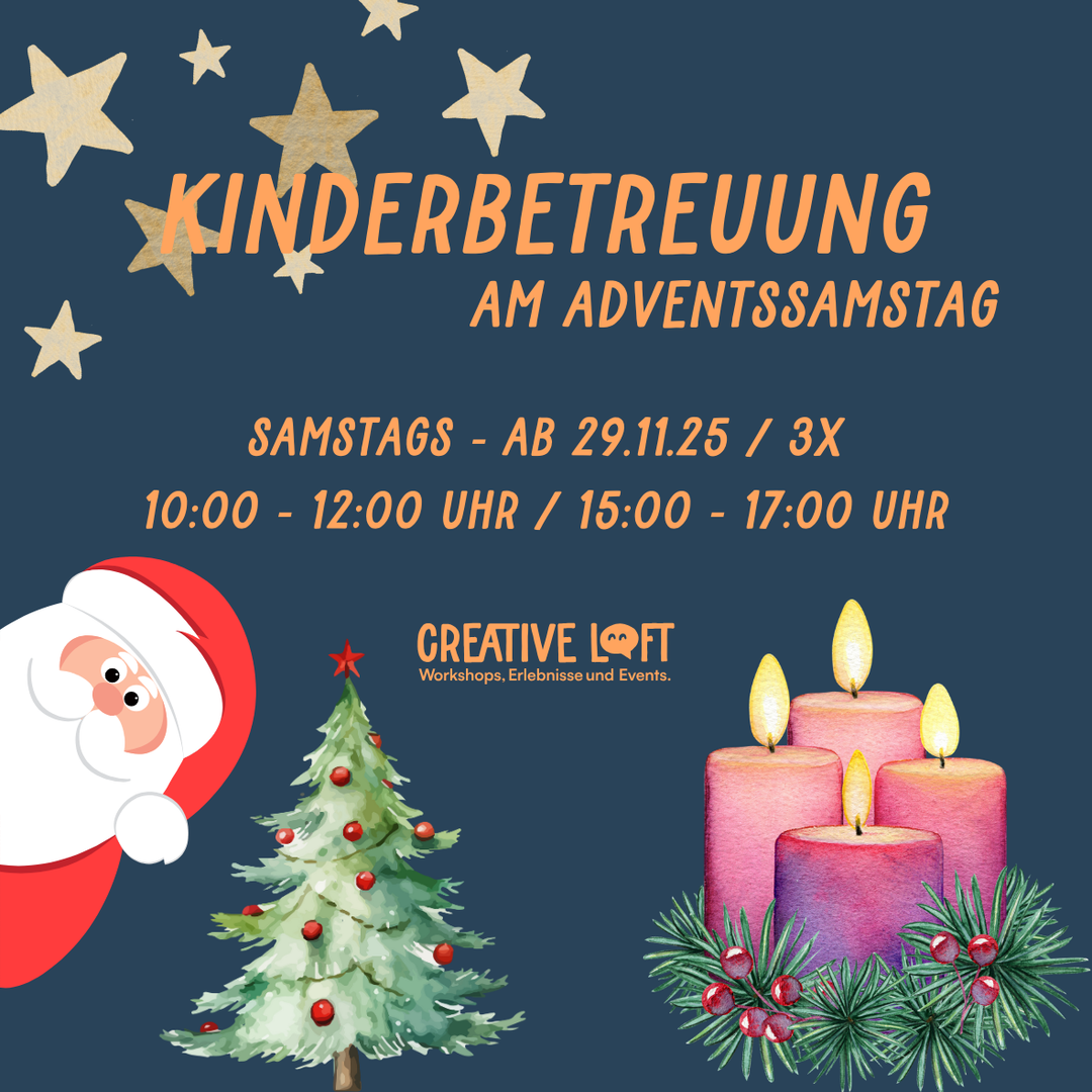 Adventssamstag Kinderbetreuung // 29.11.25 // 3x