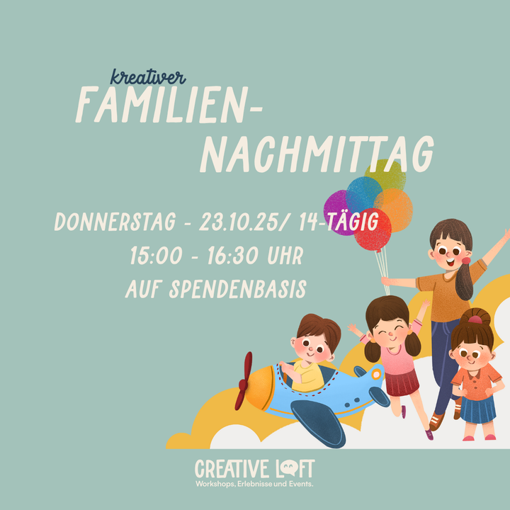 Kreativer Familiennachmittag // ab 25.09.25 / alle 2 Wochen