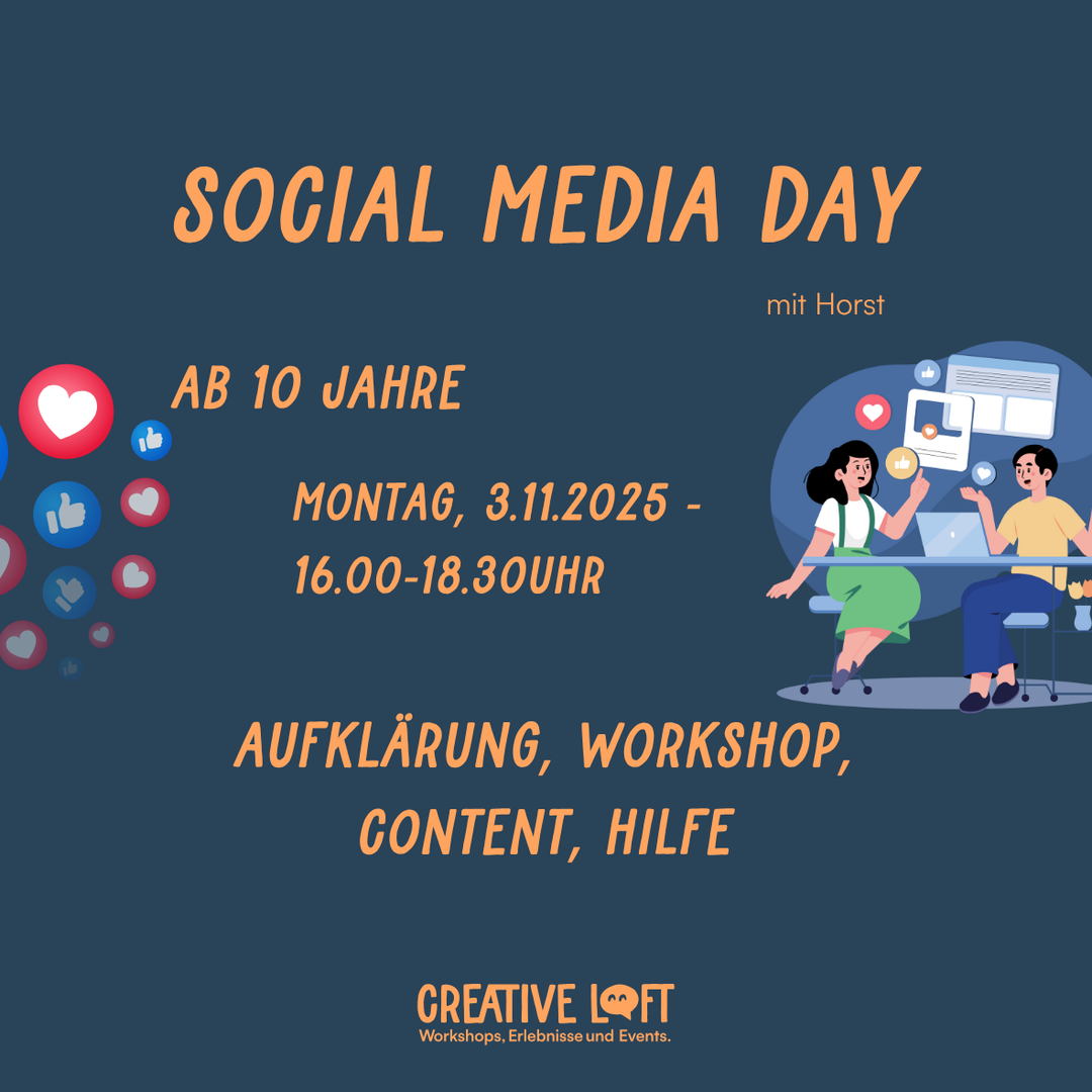 Social Media Day // 3.11.2025 / 16-18 Uhr