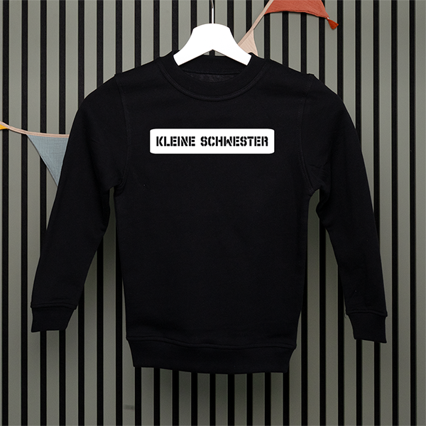 Kids Sweatshirt - kleine Schwester - Serif - in 5 Farben